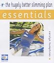 The Hugely Better Slimming Plan (Essential Series)