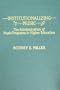Institutionalizing Music: The Administration of Music Programs in Higher Education