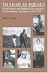To Lead As Equals: Rural Protest and Political Consciousness in Chinandega, Nicaragua, 1912-1979