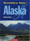 Produkt-Bild: Alaska / Reisef&uuml;hrer Natur