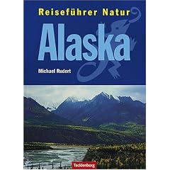 Alaska / Reisef�hrer Natur