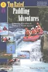 Top Rated Paddling Adventures: Canoei...