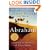 Abraham: A Journey to the Heart of Three Faiths