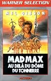 Revue Warner Home Vidéo  / Mad Max 3 : Au delà du dôme du tonnerre