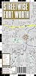 Streetwise Fort Worth Map - Laminated City Center Street Map of Fort Worth, Texas - Folding pocket size travel map with Trinity Expess routes