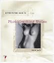 Photographing Nudes (Better Picture Guides)