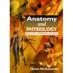Anatomy and Physiology Beauty Therapy Basics