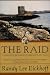 The Raid: A Dramatic Retelling of Ireland's Epic Tale (Ulster Cycle)