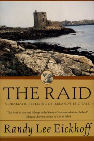 The Raid: A Dramatic Retelling of Ireland