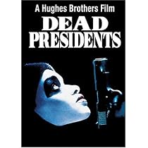 Dead Presidents