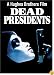 Dead Presidents