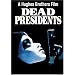 Dead Presidents