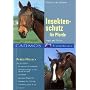 Insektenschutz f�r Pferde: Tipps und Tricks