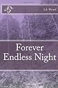 Forever Endless Night (Volume 1)