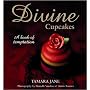 Divine Cupcakes: A Book of Temptation