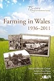 Farming in Wales 1936-2011 : 75 years of the Farm Business Survey
