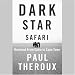 Books : Dark Star Safari (Unabridged)