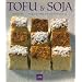 Tofu et Soja