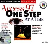 Access 97 One Step at a Time