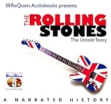 The Rolling Stones: The Untold Story (The Docubook Series)