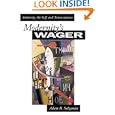 Modernity's Wager: Authority, the Self, and Transcendence by Adam B. Seligman