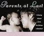 Parents at Last: Celebrating Adoption and the New Pathways to Parenthood