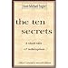 The Ten Secrets: A Short Tale of Redemption