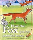 How the fox got its pointed nose