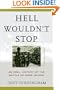 Hell Wouldn't Stop: An Oral History of the Battle of Wake Island