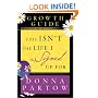 This Isn't the Life I Signed Up For Growth Guide: ...But I'm Finding Hope and Healing