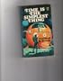 Time Is the Simplest Thing (Collier Nucleus Fantasy & Science Fiction)