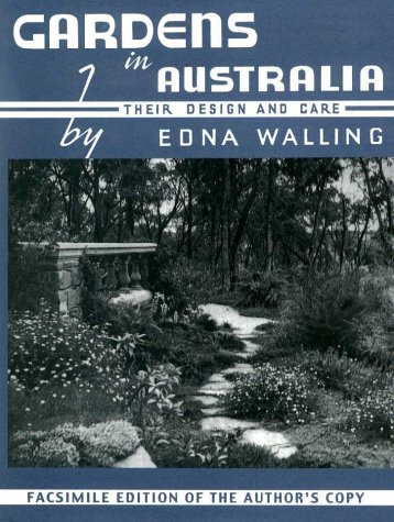 Gardens in Australia: Their Design and Care