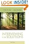 Interviewing for Solutions