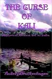 THE CURSE OF KALI: Historical Drama set in India