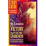 Victory Over the Darkness, Realizing the Power of Your Identity in Christ Study Guide
