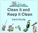 Books : Clean it and Keep it Clean