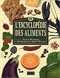 L'encyclop�die des aliments