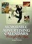 Memorable Advertising Calendars Through the Ages