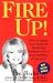 Books : Fire Up!