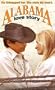 Alabama Love Story [VHS]