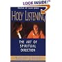 Holy Listening: The Art of Spiritual Direction