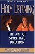 Holy Listening: The Art of Spiritual Direction