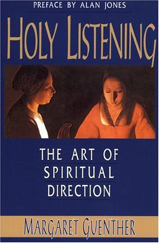 Holy Listening: The Art of Spiritual Direction under Episcopalian in The Books Store