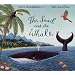 The Snail And The Whale