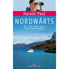 Nordw�rts. Mit dem Motorboot nach Spitzbergen