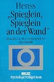 Spieglein, Spieglein an der Wand .. - Geschlecht, Alter und physische Attraktivit&auml;t - Ronald Henss