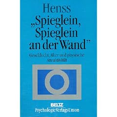Spieglein, Spieglein an der Wand ... Geschlecht, Alter und physische Attraktivit�t