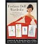 Fashion Doll Wardrobe: A Collection of Designs and Patterns