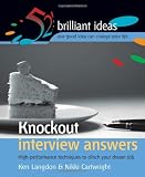Knockout Interview Answers (52 Brilliant Ideas)