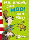 Mr. Brown Can Moo, Can You